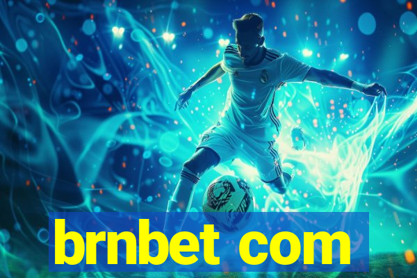 brnbet com